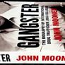 Gangster: The Biography of International Dr-ug Trafficker John Gilligan by John Mooney - Paperback Image 3