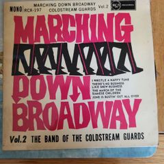 Marching Down Broadway Volume 2 The Band Of The Coldstream Guards