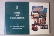 The Irish Parliament, History - Architecture - Procedures