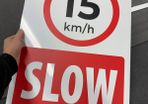 Slow 15km/h sign on dibond aluminium any size printing