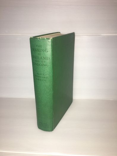 The Making of Ireland and its Undoing, 1200-1600