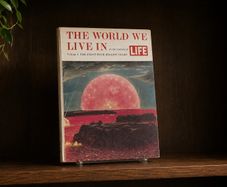 The World We Live In (Vol 1) by LIFE Editors
