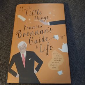 Francis Brennan's Guide to Life