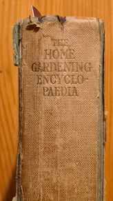 The Home Gardning Encyclopedia. VINTAGE 1955. Hardback In Good Condition. NEW AND REVISED EDITION. 368 Pages.