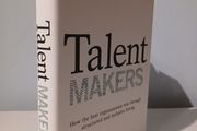 Talent Makers by Daniel Chait &amp; Jon Stross