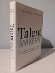 Talent Makers by Daniel Chait & Jon Stross