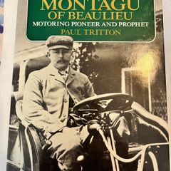 John Montagu of Beailulieu Motoring Pioneer and Prophet