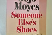Someone Else's Shoes by Jojo Moyes (Paperback)