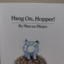 Hang On, Hopper, By Marcus Pfister, Hardback Book Image 4