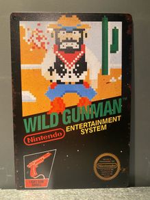 Wild Gunman Game Tin Metal sign