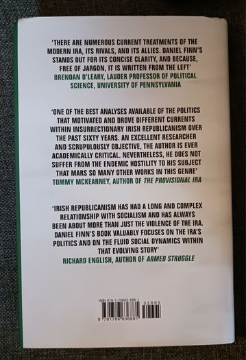 One Man's Terrorist/ A Political History of The IRA/ Daniel Finn / 2019/ 1st edition