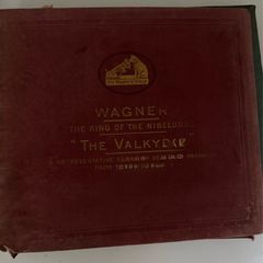 Antique Gramophone records Wagner The Ring of the Nibelungs The Valkyrie