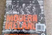 Modern Ireland fourth edition by Gerard Brockie and Raymond Walsh for Ordinary and Leaving Level Gill Education Books new and sealed with FREE STANDARD POSTAGE INCLUDED