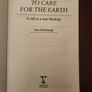 To Care For The Earth. Sean Macdonagh. First Edition. Paperback In Good Condition. 36. Image 5