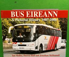 Bus Eireann A Pictorial History 1987-2006