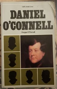 Daniel O'Connell by Fergus O'Ferrall