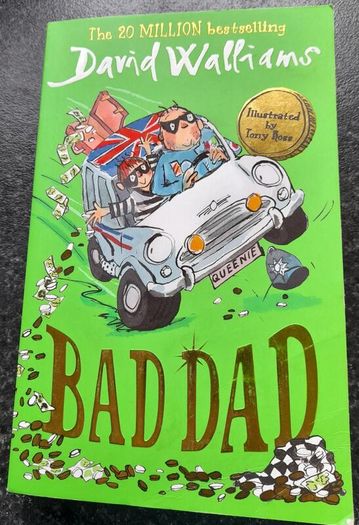 Bad Dad - David Walliams