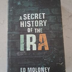 A Secret History of the IRA Ed Moloney