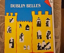 Dublin Belles. Conversations With Dublin Women.  By Mairin Johnston. First Edition Large Volume Paperback In Good Condition.  See Photos For Same.