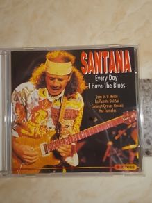 Santana CD  - Every Day I Have The Blues