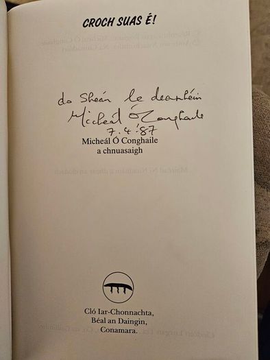 Croch SUAS  Ei. Michael O Conghaile. Signed First Edition paperback in good condition.  See photos for condition.