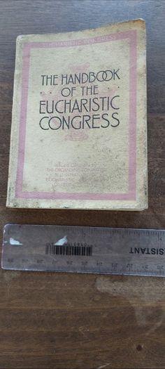 The handbook of the Eucharistic Congress 1932