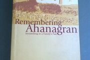 Remembering Ahanagran Story telling in a family's past Ireland Irish Kerry