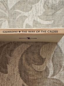 The Way Of The Cross.  Romano Guardini.1959 Illustrated Edition Hardback In Good Condition. See Photos For Same.