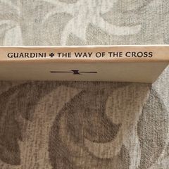 The Way Of The Cross.  Romano Guardini.1959 Illustrated Edition Hardback In Good Condition. See Photos For Same.