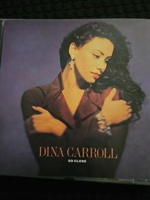 Dina Carroll - So Close.
