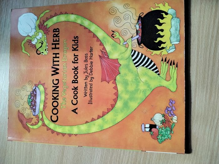 Cooking with Herb the Dragon- A cookbook for kids