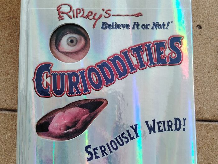 Ripley's Believe It or Not! Curioddities Book - True 1st Edition (2007)