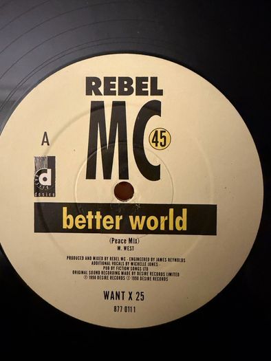 Rebel MC Better World Original 1990 12 Vinyl Peace Unity Mixes