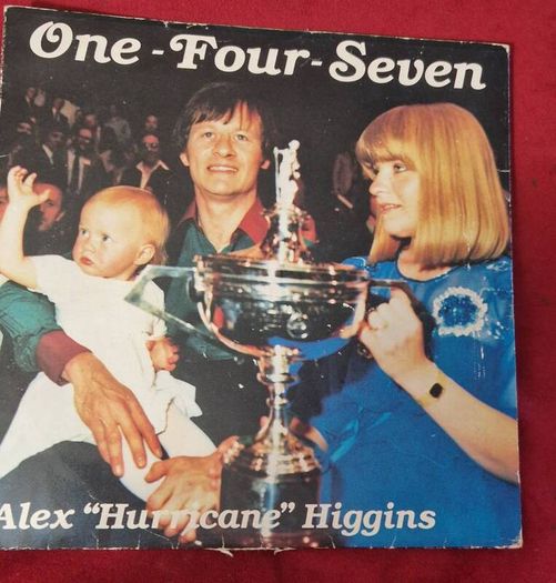 Alex "Hurricane" Higgins SIGNED 1-4-7 Vinyl (1982) - Near Mint Record