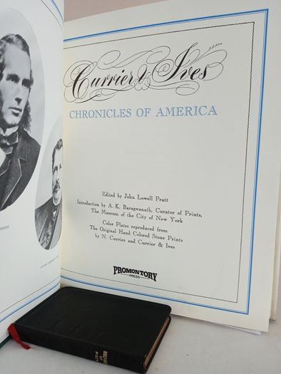 Currier & Ives: Chronicles of America Edited by John Lowell Pratt (GT593)
