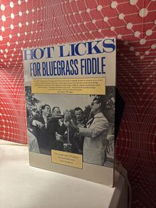 Hot licks for bluegrass fiddle book