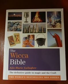The Wicca Bible / Ann - Marie Gallagher / 2019
