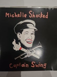 Michelle Shocked - Captain Swing.