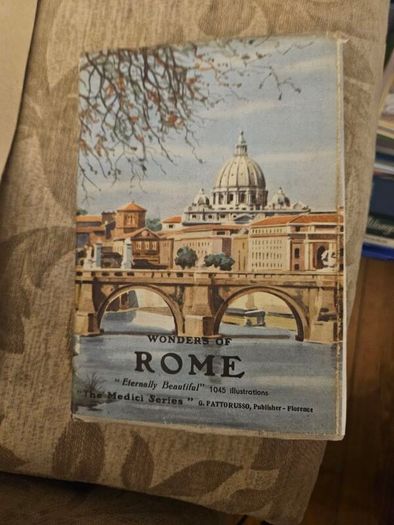 Wonders Of Rome. Eternally Beautiful With 1045 Illustrations. First Edition Hardback With Dustjacket In Good Condition   See Photos For Same.