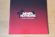 Sahara Hotnights On Top Of Your World 7inch single