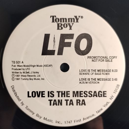 LFO - Tan Ta Ra + Love Is The Message - Tommy Boy Records - Rare US Pressing! EXCLUSIVE LFOwage! QUALITY Early 90s Bleepy TECHNO and BANGIN House BREAKS!