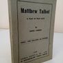 Matthew Talbot: A Play in Four Acts by Daniel Gibbons (PT150) Image 2