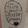 The Truth About Josie Green Children,s Book Image 4