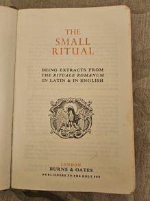 The Small Ritual. Published By Burn & Oats London.  First Edition 1964 Hardback In Good Condition.  See Photos For Same.