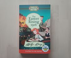 The Easter Rising 1916 by Patricia Murphy (YA Irish History Paperback 2014)
