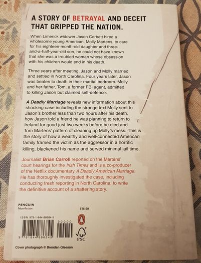 A Deadly Marriage: How Molly Martens Obsession With Her Step Children Cost Her Husband, Jason, His Life And Legacy by Brian Carroll