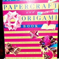 1992. The Ultimate Papercraft And Origami Book.