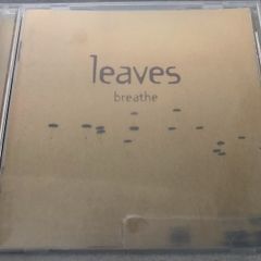 leaves - breathe      CD