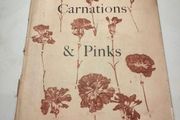 Old Carnations and Pinks First Edition