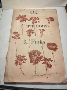Old Carnations and Pinks First Edition